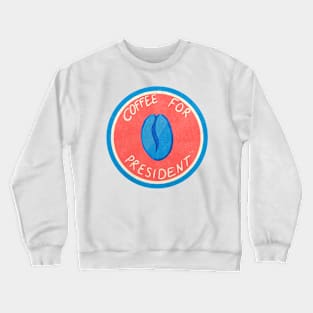 Vote COFFEE Crewneck Sweatshirt